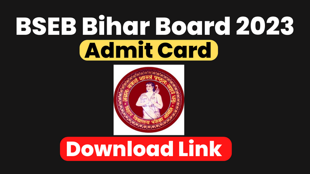 BSEB Bihar Board Admit Card 2023